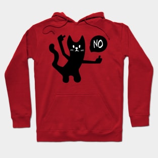 Black Cat Says No yesssssss Hoodie